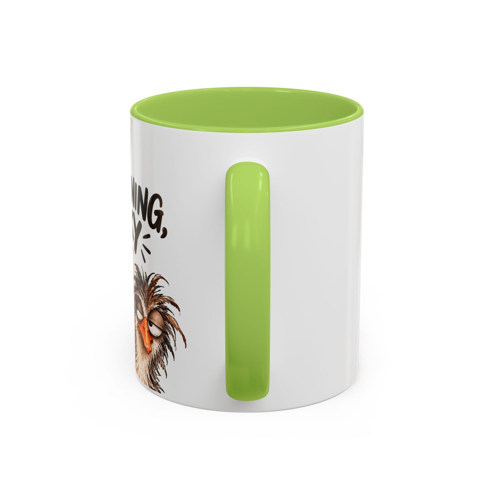 Good Morning Chicky Coffee Mug — Funny Chicken Farmhouse Tea Cup (11/15oz) Rightie Mug - Image 28