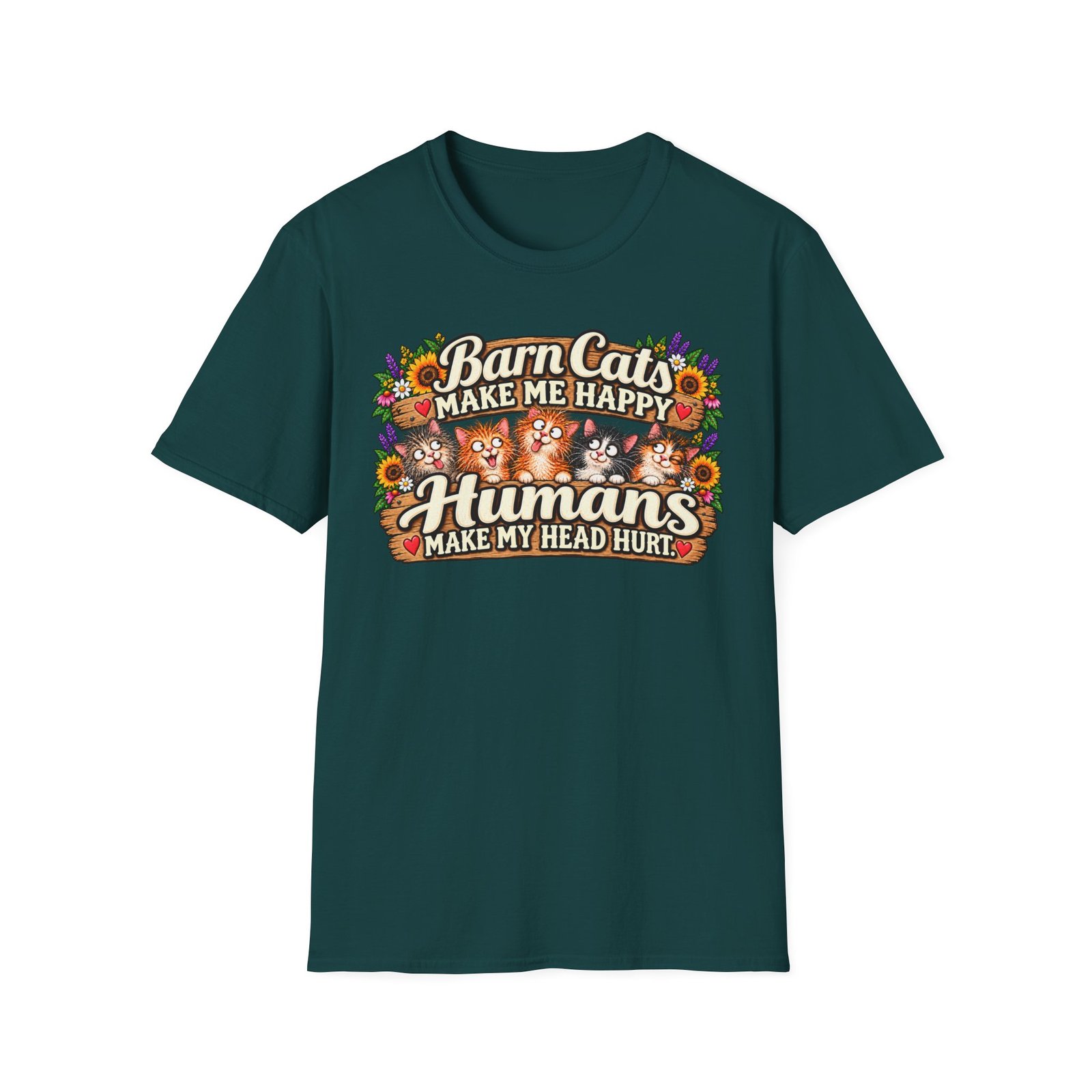 Barn Cats Make Me Happy, Humans Make My Head Hurt T-Shirt | Funny Cat Lover Tee | Farmhouse Barn Cat Gift - Image 11