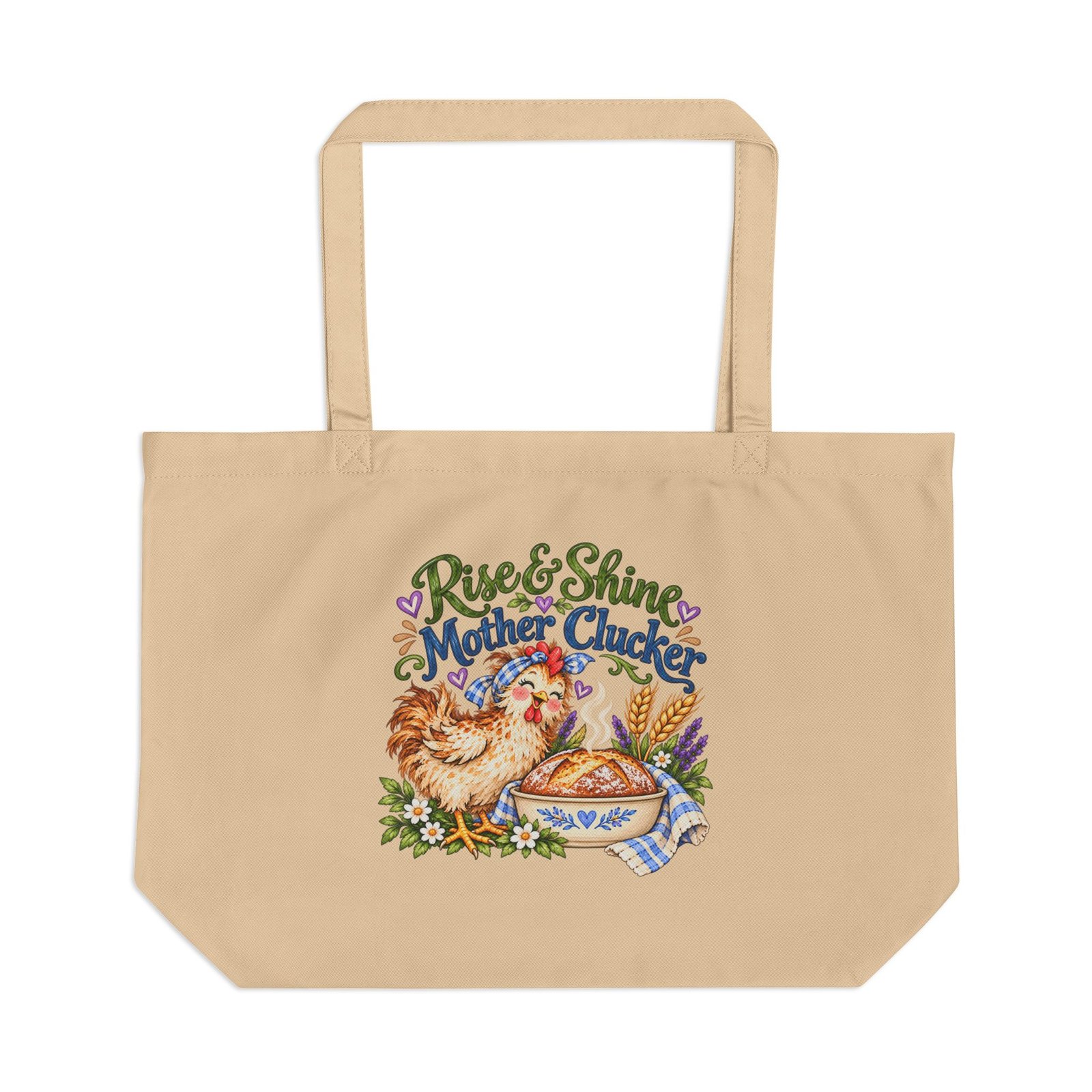 Rise & Shine Mother Clucker | Large Organic Cotton Chicken Mama Market Tote Bag