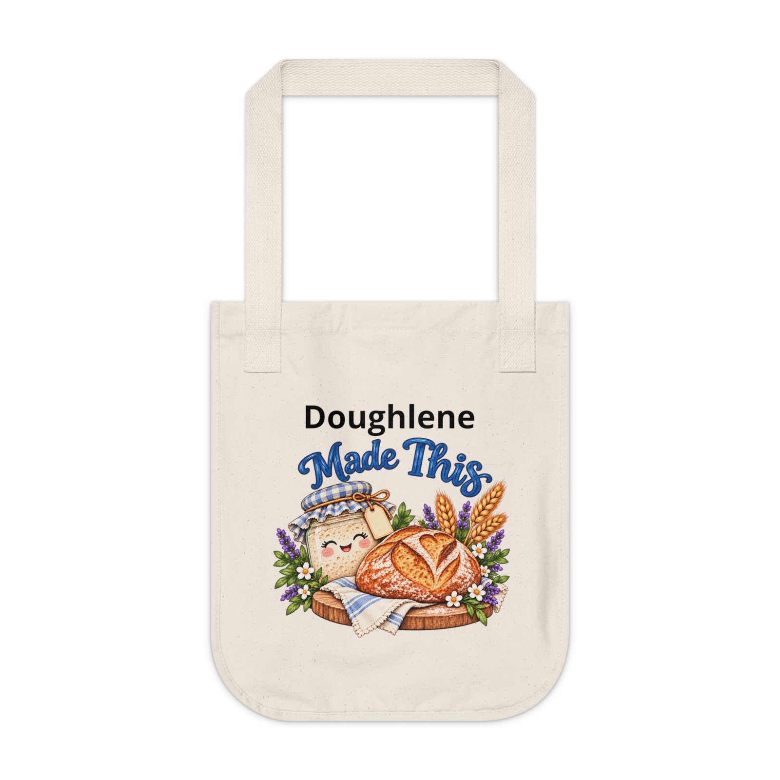 Personalized Tote Bag — "Sourdough Starter Name" Made This - Cute Bakery Illustration Organic Canvas Tote - Image 2