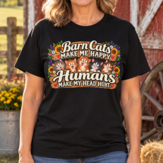 Chickens Make Me Happy, Humans Not So Much T-Shirt | Funny Chicken Lover Tee | Farmhouse Chicken Mom Gift