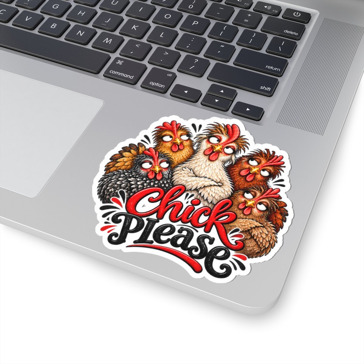 Chick Please Sticker — Funny Chicken Kiss-Cut Decal for Laptops, Water Bottles & Gifts - Image 5