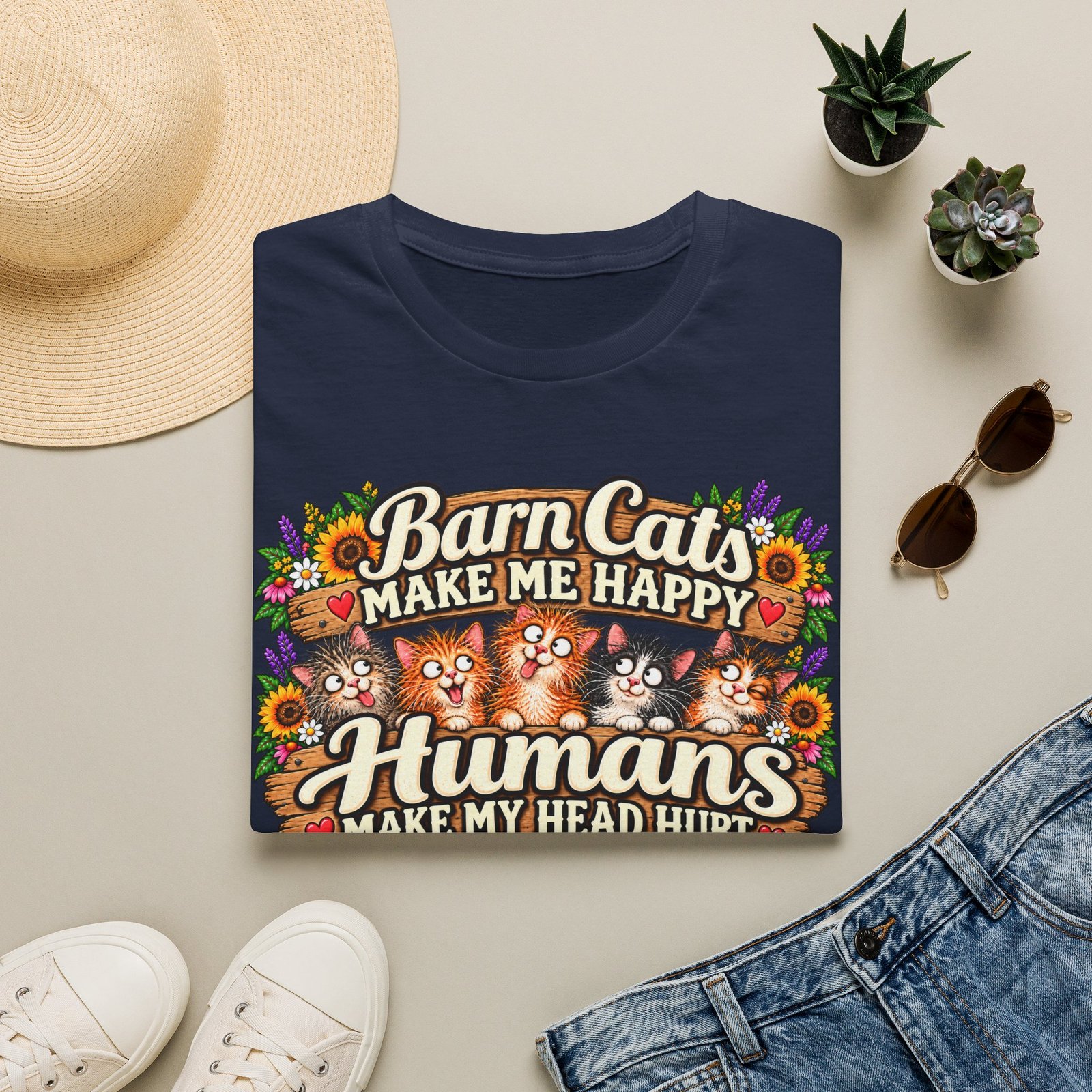 Barn Cats Make Me Happy, Humans Make My Head Hurt T-Shirt | Funny Cat Lover Tee | Farmhouse Barn Cat Gift - Image 26