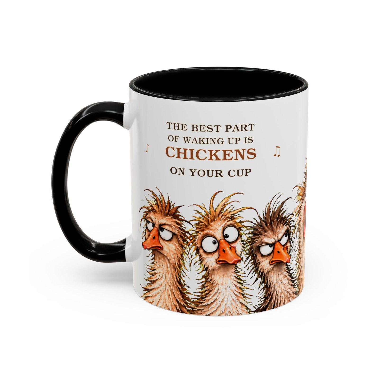 Funny Chicken Coffee Mug – “The Best Part of Waking Up Is Chickens on Your Cup” Accent Mug for Lefties