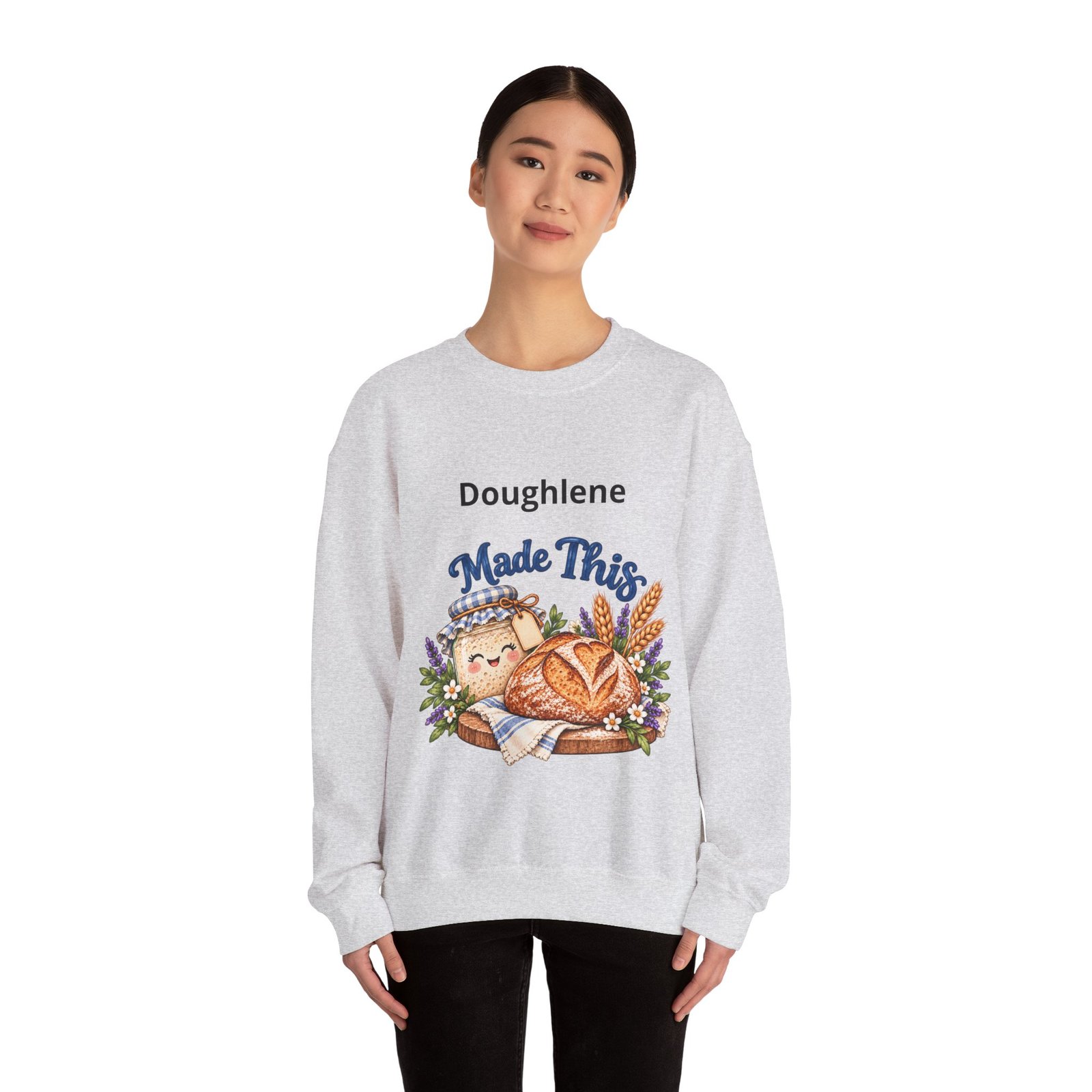 “Doughlene Made This” Sourdough Baker Crewneck Sweatshirt - Personalize With Your Sourdough's Name IKYK - Image 15