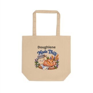 Tote Bag — "Doughlene Made This" Artisan Bakery Canvas Tote