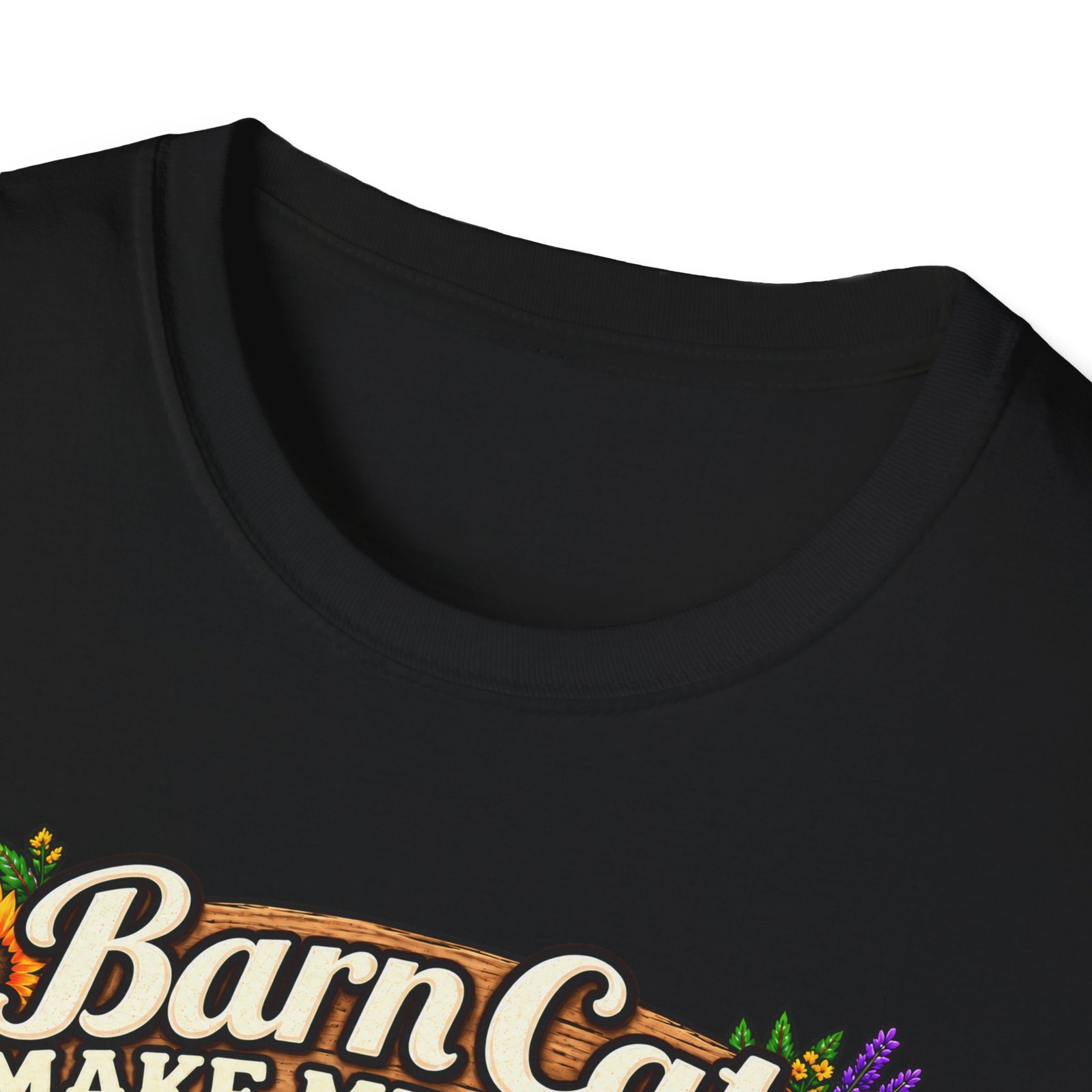 Barn Cats Make Me Happy, Humans Make My Head Hurt T-Shirt | Funny Cat Lover Tee | Farmhouse Barn Cat Gift - Image 3