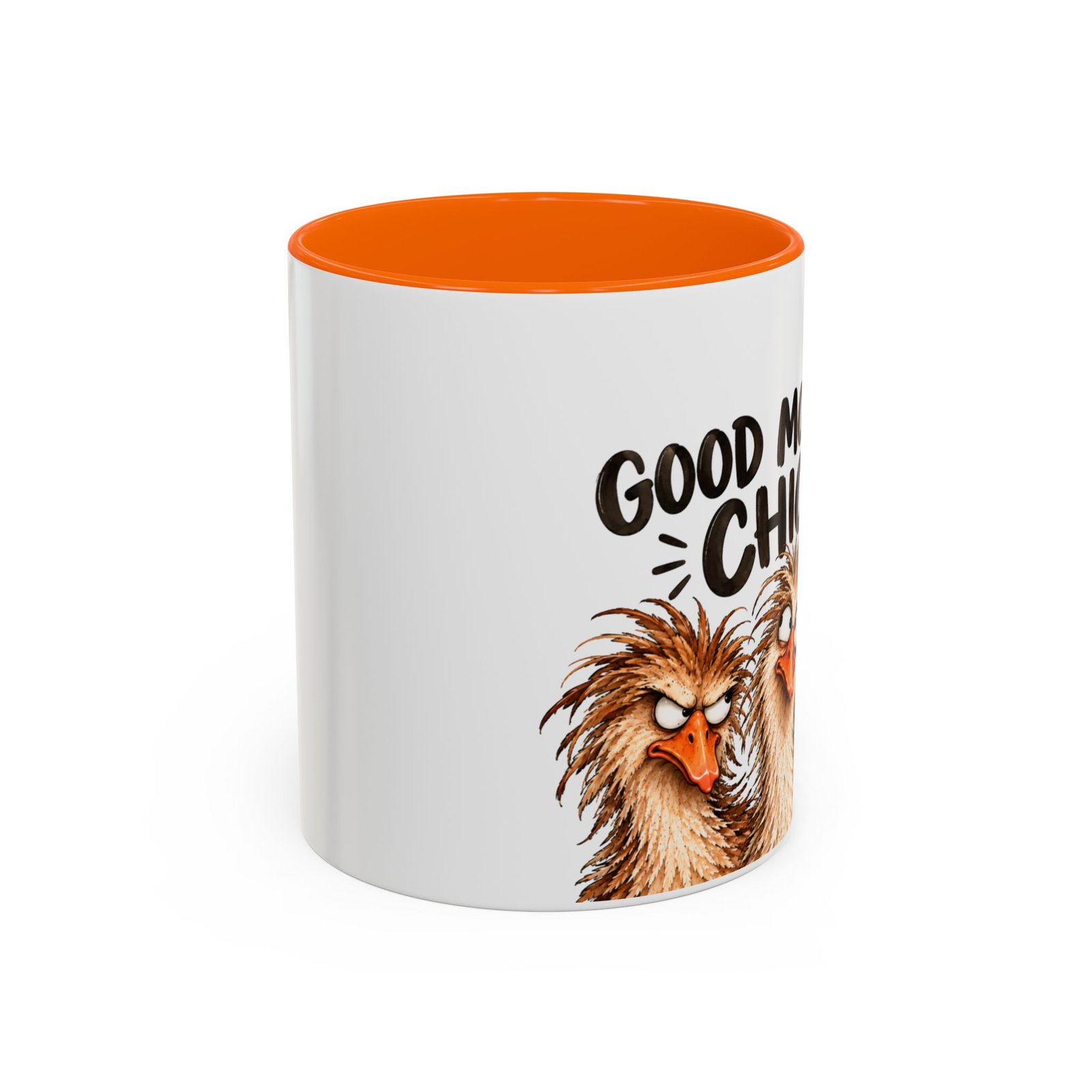 Good Morning Chicky Coffee Mug — Funny Chicken Farmhouse Tea Cup (11/15oz) Rightie Mug - Image 2